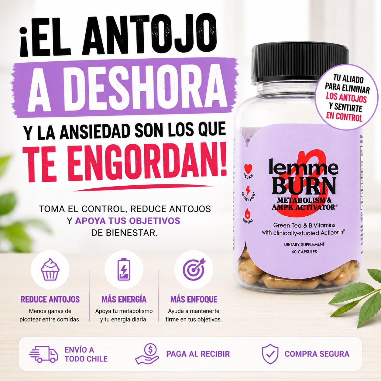 LEMME BURN® - FRENA LOS ANTOJOS A DESHORA